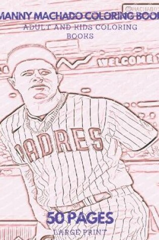 Cover of Manny Machado Coloring Book