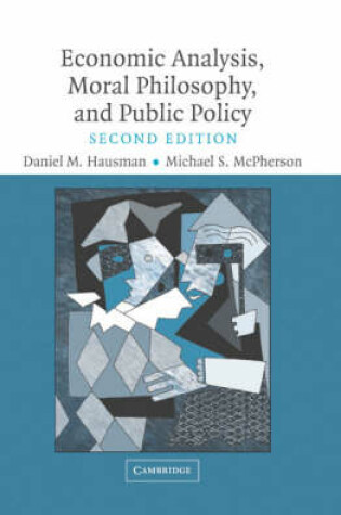 Cover of Economic Analysis, Moral Philosophy and Public Policy