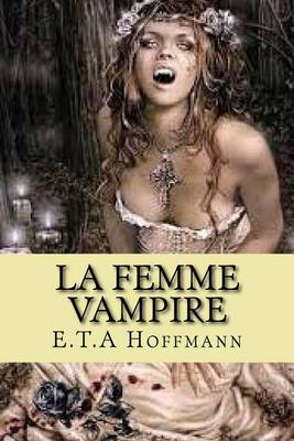 Book cover for La femme vampire