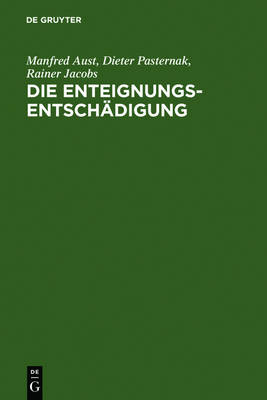 Cover of Die Enteignungsentschädigung