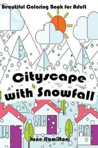 Cover of Cityscape with Snowfall
