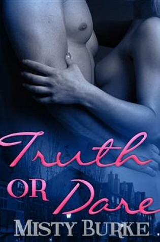 Cover of Truth or Dare