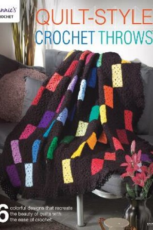 Cover of Quilt-Style Crochet Throws