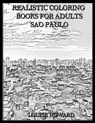 Cover of Realistic Coloring Books for Adults Sao Paulo