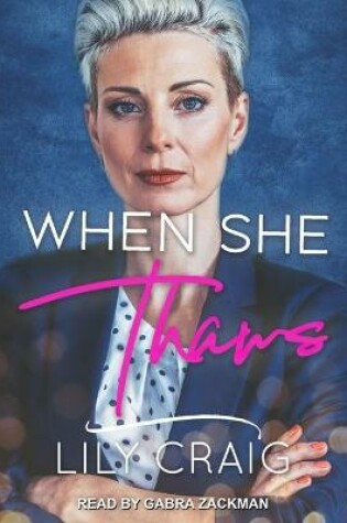 Cover of When She Thaws