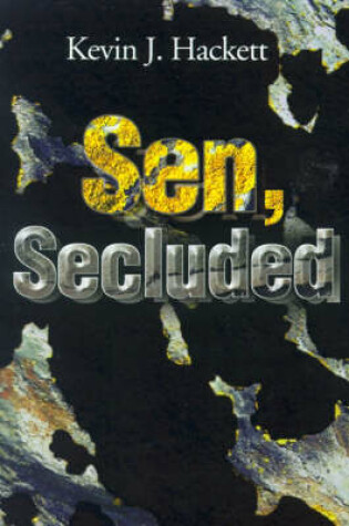 Cover of Sen, Secluded