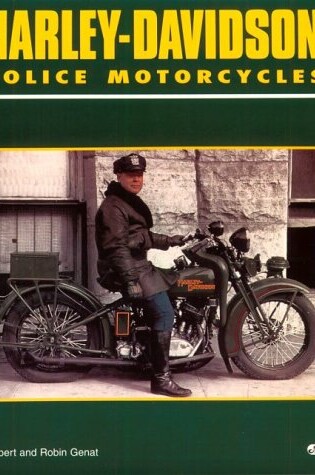 Cover of Harley-Davidson Police Motorcycles