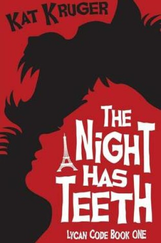 Cover of The Night Has Teeth