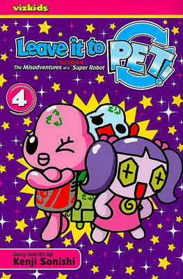 Cover of Leave It to Pet!, Volume 4