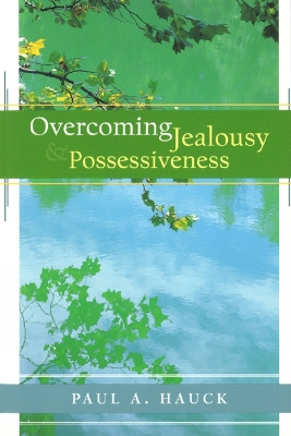 Book cover for Overcoming Jealousy and Possessiveness