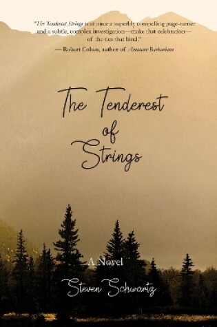 Cover of The Tenderest of Strings