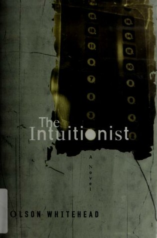 Cover of The Intuitionist