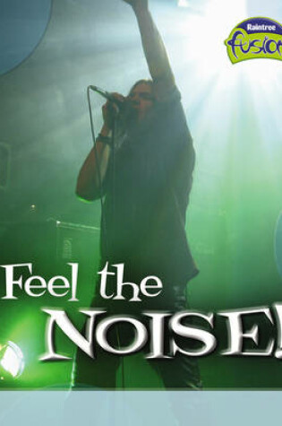 Cover of Feel the Noise