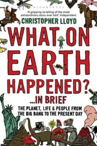 Cover of What on Earth Happened?... in Brief