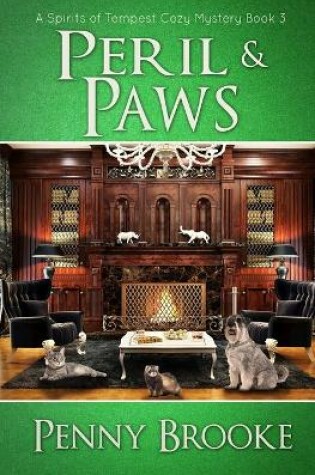 Cover of Peril and Paws (A Spirits of Tempest Cozy Mystery Book 3)