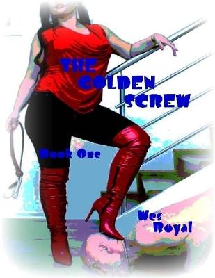 Book cover for The Golden Screw - Book One