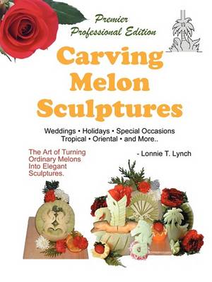 Book cover for Carving Melon Sculptures