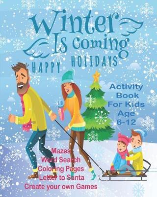 Book cover for Winter Is Coming Happy Holidays