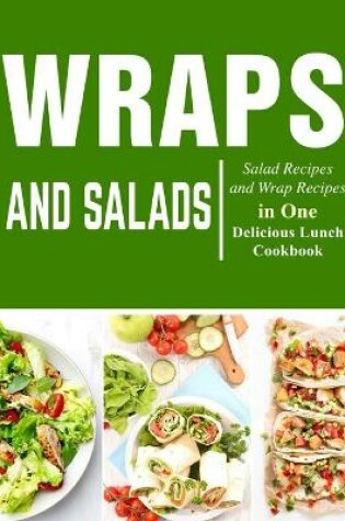 Cover of Wraps and Salads