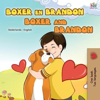 Book cover for Boxer and Brandon (Dutch English Bilingual Book for Kids)