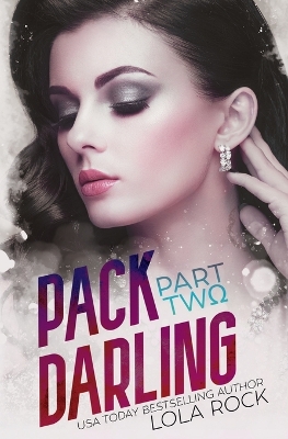 Book cover for Pack Darling - Part Two