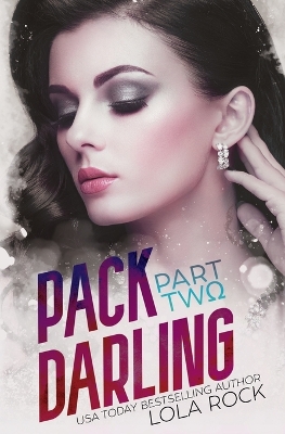 Cover of Pack Darling - Part Two