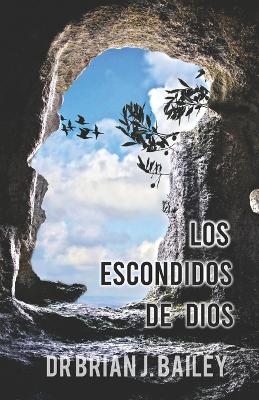 Book cover for Los escondidos de Dios