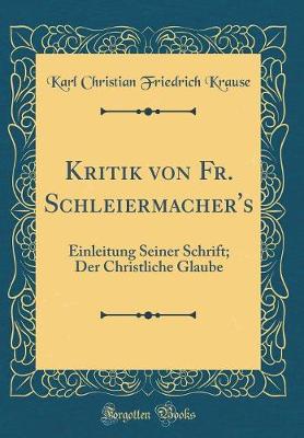 Book cover for Kritik Von Fr. Schleiermacher's