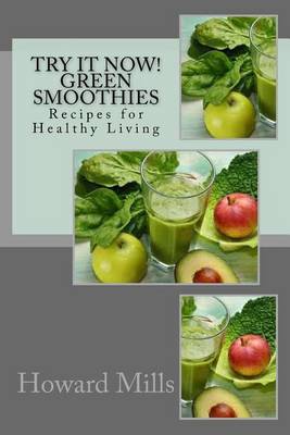 Book cover for Try It Now! GREEN SMOOTHIES