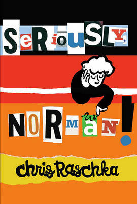 Book cover for Seriously, Norman! - Audio Library Edition