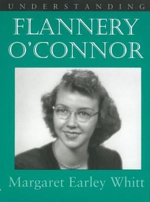 Cover of Understanding Flannery O'Connor