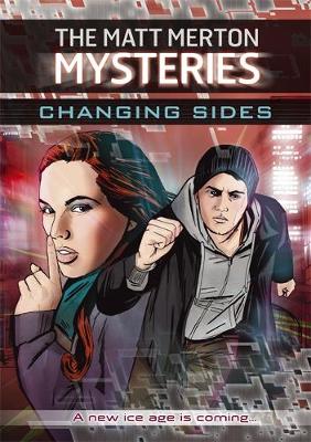 Book cover for The Matt Merton Mysteries: Changing Sides