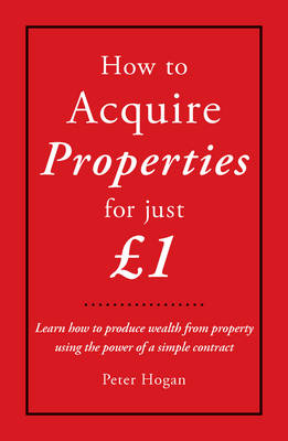 Book cover for How to Acquire Properties for Just GBP1