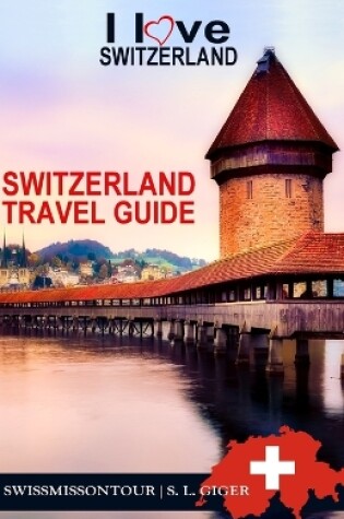 Cover of Switzerland Travel Guide