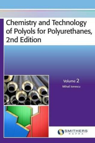 Cover of Chemistry and Technology of Polyols for Polyurethanes, 2nd Edition, Volume 2