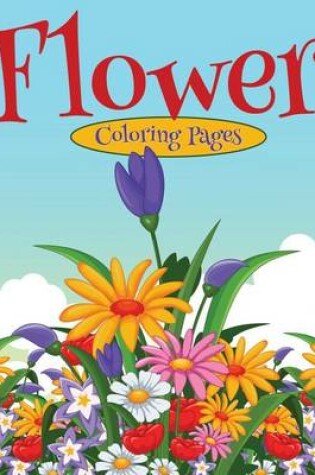 Cover of Flower Coloring Pages