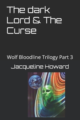 Book cover for The Dark Lord & The Curse