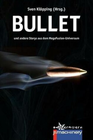 Cover of Bullet