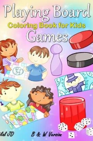 Cover of Playing Board Games Coloring Book