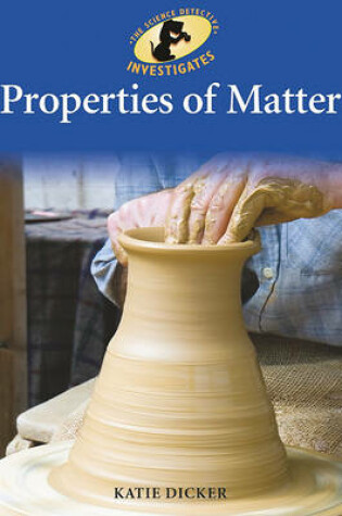 Cover of Properties of Matter