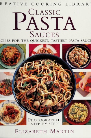 Cover of Classic Pasta Sauces