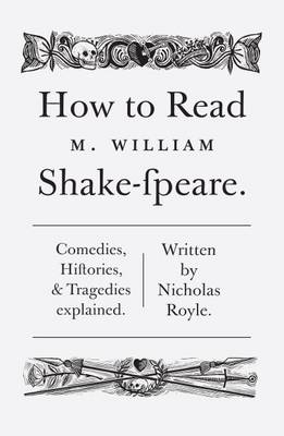 Book cover for How To Read Shakespeare