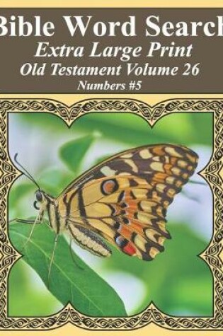 Cover of Bible Word Search Extra Large Print Old Testament Volume 26