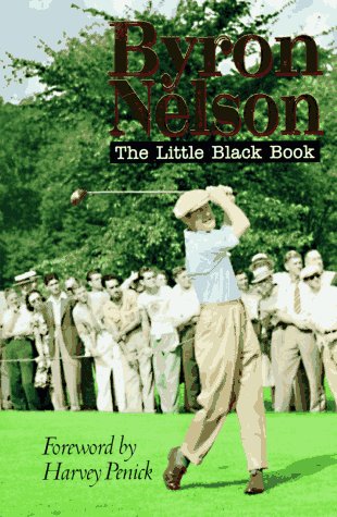 Book cover for Byron Nelson the Little Black Book