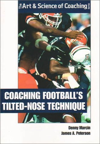 Book cover for Coaching Football's Titled-Nose Technique