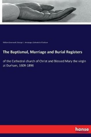 Cover of The Baptismal, Marriage and Burial Registers