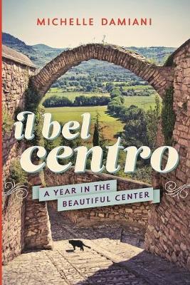 Book cover for Il Bel Centro