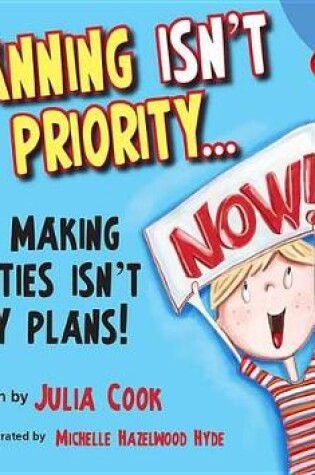 Cover of Planning Isn't My Priority