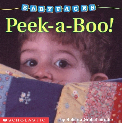 Book cover for Peek-A-Boo! (Baby Faces Board Book)