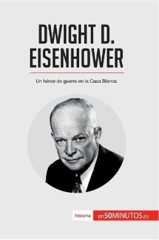 Cover of Dwight D. Eisenhower